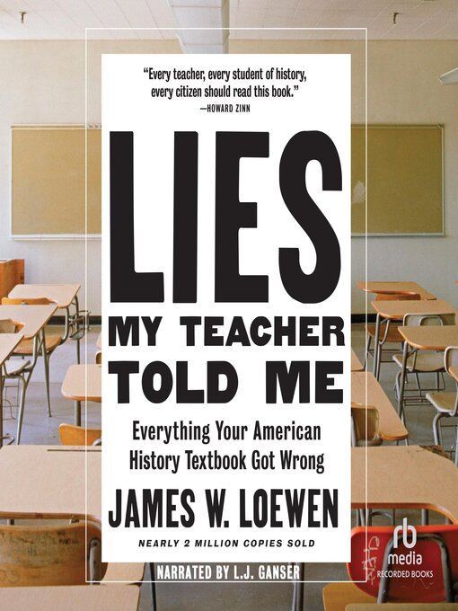 Title details for Lies My Teacher Told Me by James Loewen - Available